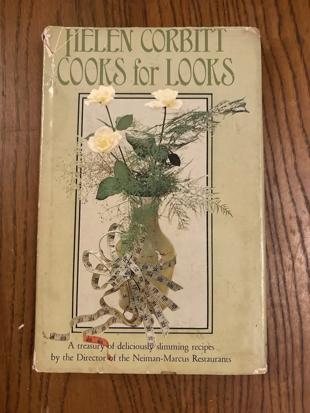 Helen Corbitt Cooks for Looks 1967 HB DJ Sixth Printing Slimming Recipes Vintage
